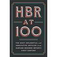 thumbnail image 1 of Pre-Owned HBR at 100: The Most Influential and Innovative Articles from Harvard Business Review's First Century (Hardcover) 1647823412 9781647823412, 1 of 1