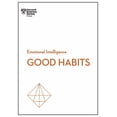 thumbnail image 1 of HBR Emotional Intelligence Good Habits (HBR Emotional Intelligence Series), (Paperback), 1 of 1