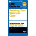 thumbnail image 1 of Pre-Owned HBR Guide to Building Your Business Case (Paperback) 1633690024 9781633690028, 1 of 1