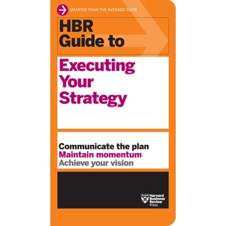 Pre-Owned HBR Guide to Executing Your Strategy (Paperback) by Harvard Business Review