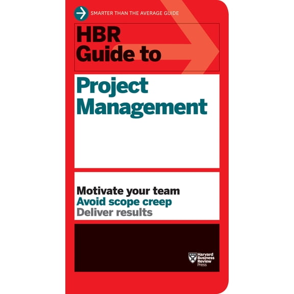 HBR Guide HBR Guide to Project Management (HBR Guide Series), (Paperback)