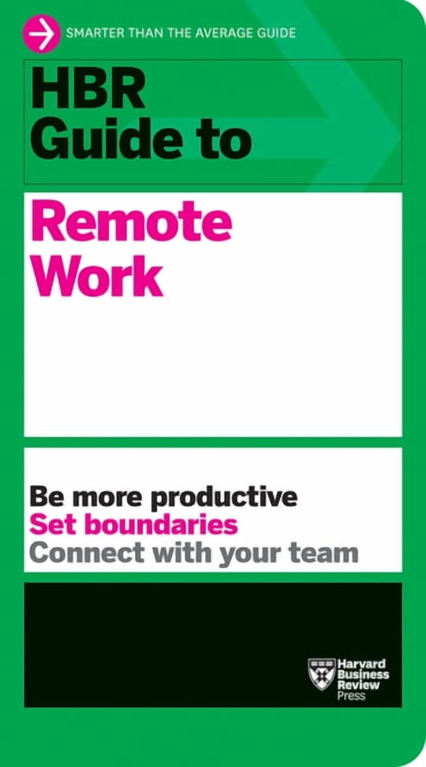 HBR Guide HBR Guide to Remote Work, (Paperback)