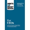 thumbnail image 1 of HBR's 10 Must Reads Hbr's 10 Must Reads for Ceos (with Bonus Article Your Strategy Needs a Strategy by Martin Reeves, Claire Love, and Phili, (Paperback), 1 of 1