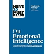 HARVARD BUSINESS REVIEW; PROF DANIEL GOLEMAN; RICHARD E BOYATZIS HBR's 10 Must Reads: Hbr's 10 Must Reads on Emotional Intelligence (with Featured Article What Makes a Leader? by Daniel Goleman)(Hbr's 10 Must Reads) (Hardcover)
