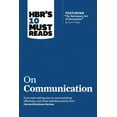 thumbnail image 1 of HBR's 10 Must Reads Hbr's 10 Must Reads on Communication (with Featured Article the Necessary Art of Persuasion, by Jay A. Conger), (Hardcover), 1 of 1