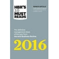 thumbnail image 1 of Pre-Owned Hbr's 10 Must Reads 2016: The Definitive Management Ideas of the Year from Harvard Business Review (with Bonus McKinsey Award-Winning Article Profits (Paperback) 1633690806 9781633690806, 1 of 2