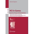 thumbnail image 1 of Hci in Games: Experience Design and Game Mechanics: Third International Conference, Hci-Games 2021, Held as Part of the , (Paperback), 1 of 1