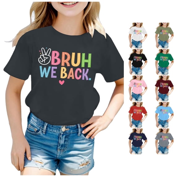 HCYSFG Girls Back To School T Shirts Bruh We Back Letter Graphic Crewneck Short Sleeve Classroom Graphic Tees First Day School Tops