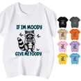 thumbnail image 1 of HCYSFG Girls Raccoon T Shirts If Im Moody Give Me Foody Letter Graphic Crewneck Short Sleeve Funny Graphic Tees Summer Tops, 1 of 5