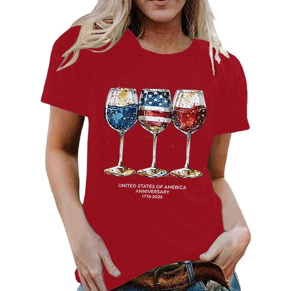 HCYSFG Womens 250th Anniversary t shirt Wine Glass Print top Independence Day Crew Neck Casual Patriotic July 4th Celebration Style tee