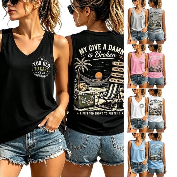 HCYSFG Womens My Give A Damn Is Broken Shirt Too To Care Club V Neck Beach Scene Graphic Vest Sleeveless Summer Holiday Pullover Tee
