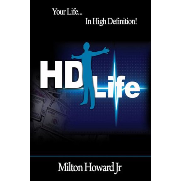 Pre-Owned HD Life: Living Your Life In High Definition Paperback
