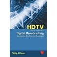 thumbnail image 1 of HDTV and the Transition to Digital Broadcasting: Understanding New Television Technologies, (Paperback), 1 of 1