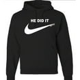 thumbnail image 1 of HE DID IT HOODIE, 1 of 2
