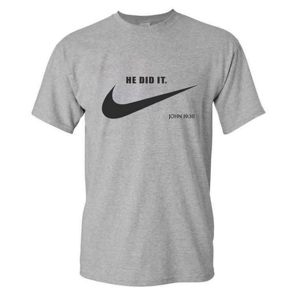 HE DID IT T-SHIRT