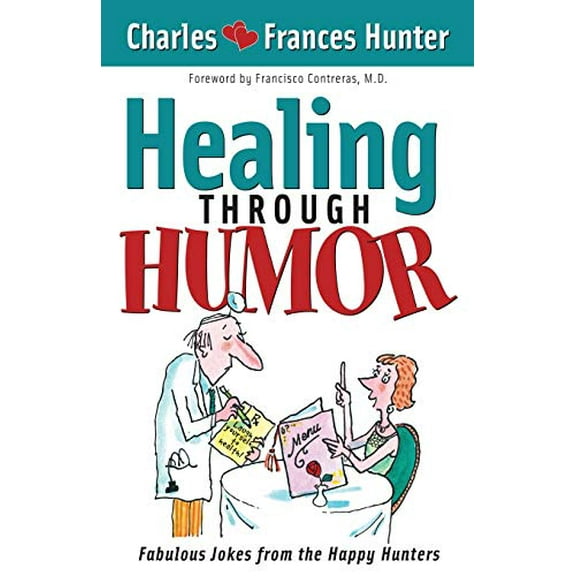 Pre-Owned Healing Through Humor (Paperback) 1591851963 9781591851967