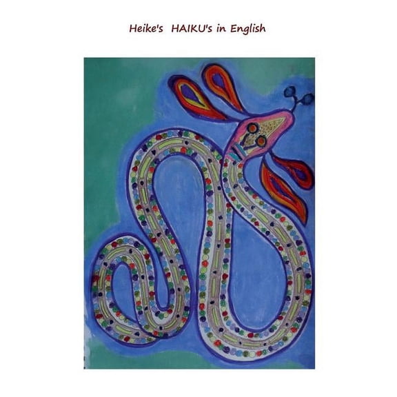 HEIKE's HAIKU's: English, (Paperback)