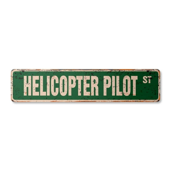 HELICOPTER PILOT Vintage Aluminum Street Sign military us army copter flying rustic metal tin | Indoor/Outdoor |  30" Wide