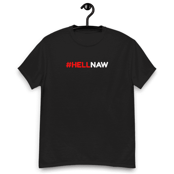 #HELLNAW Official Tee  (S)