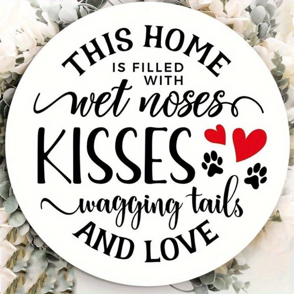 HELLOYOUNG 1PC 2D Plane, 7.87inch Round en Sign - 'This House is Full of Wet Noses, Kisses, and Wags' - Dog Theme Decorative Sign, Suitable for Pet Lovers,  Dog Decoration