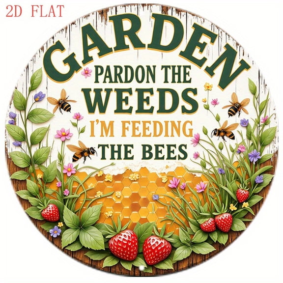 HELLOYOUNG 8" Round Aluminum Bee Sign Please Excuse The Weeds Nourishing Bees Metal Wall Art Garden Decor Outdoor Gift