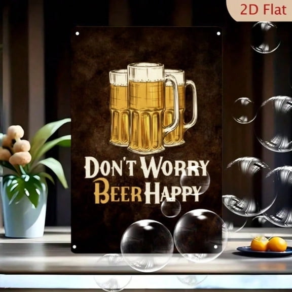 HELLOYOUNG Don't Worry Beer Happy Tin Sign 8x12 Inches, Retro Metal Wall Decor for Man Cave Garage Pub, Funny Beer Quote, Rustproof
