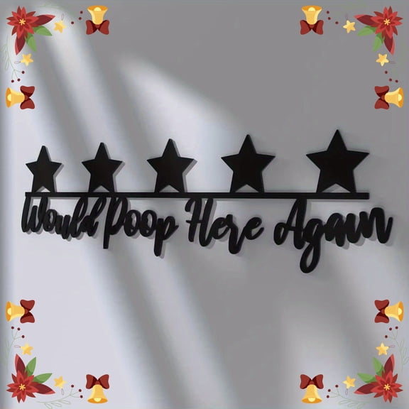 HELLOYOUNG Funny Bathroom Wall Decor Metal Sign, Would Poop Here Again Toilet Art Sculpture, Five Star Washroom Gift for Halloween Christmas