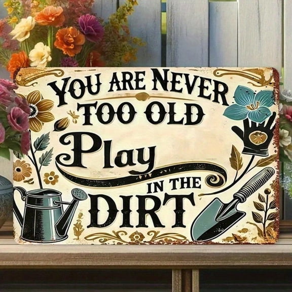 HELLOYOUNG Funny Rustic Tin Metal Sign "You'll Never Be Old" 8x12 Inch Wall Decor, Vintage Novelty Gift for Home Garden Man Cave Garage
