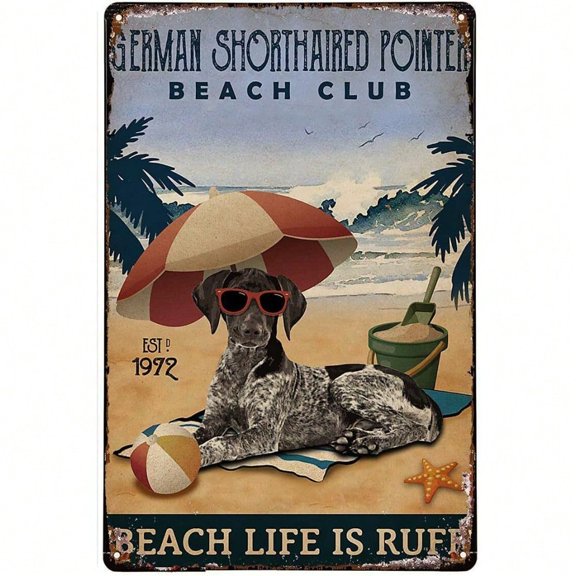HELLOYOUNG German Shorthaired Pointer Metal Tin Sign Vintage Retro Wall Art Decor for Beach Club Pub Bar Man Cave