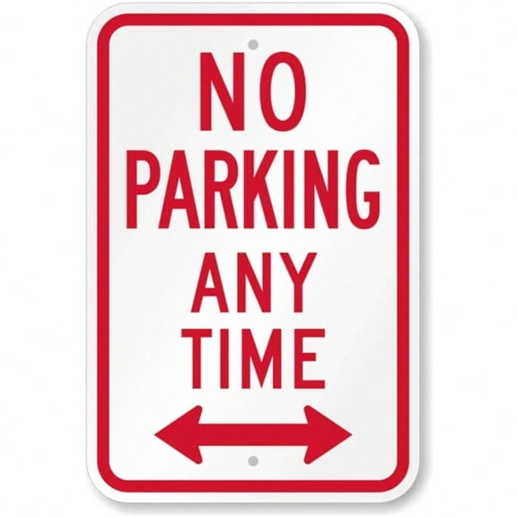 HELLOYOUNG No Parking Sign Any Time Weatherproof Aluminum for Traffic Control Zones