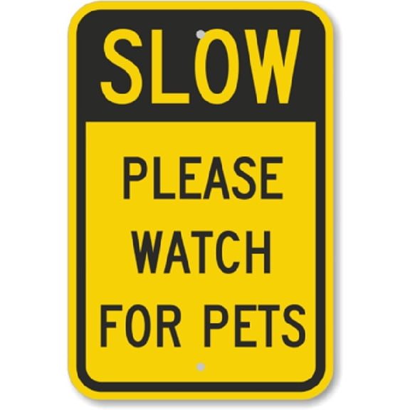 HELLOYOUNG Slow Down Watch for Pets Wall Sculpture 8x12 Inch Weatherproof Aluminum Sign Funny Traffic Decoration for Halloween Christmas New Year Gift
