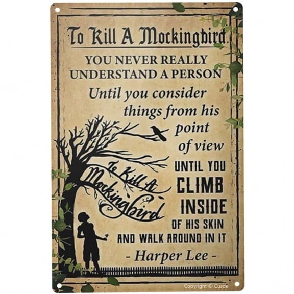 HELLOYOUNG To Kill A Mockingbird Metal Tin Sign 8x12 Inch Vintage Wall Decor, Retro Literary Art Rustic Book Quote for Home Bar Cafe