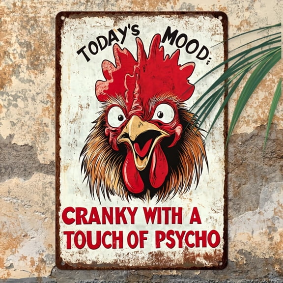 HELLOYOUNG "Today's Mood: Cranky with a Touch of Psycho" Rustic Rooster Metal Sign 12x8" | Vintage Wall Art | Funny Kitchen/Garden Decor
