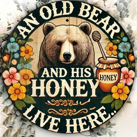 HELLOYOUNG Vintage Metal Tin Sign Rustic Bear Honey Cabin Wall Decor 8x8 Inch Retro Man Cave Gift Old Bear and His Honey Live Here