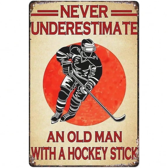 HELLOYOUNG Vintage Tin Metal Sign Hockey Stick Man Motivational Wall Art, Never Underestimate An Old Man Rustic Metal Poster for Wall Decor Man Cave Bar Garage