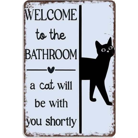 HELLOYOUNG "Welcome To The Bathroom, A Cat Will Be With You Shortly" Funny Metal Sign - Retro Cat Bathroom Wall Art 8x12 Inch