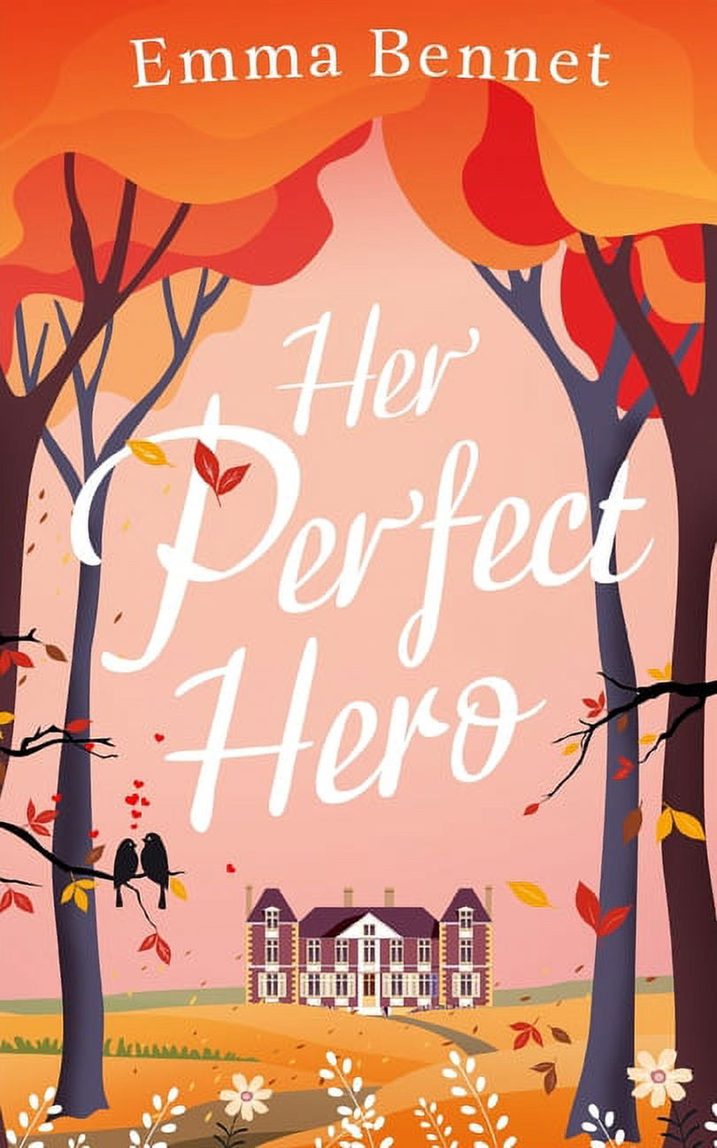 Poster Her Handsome Hero HER PERFECT HERO A Heartwarming