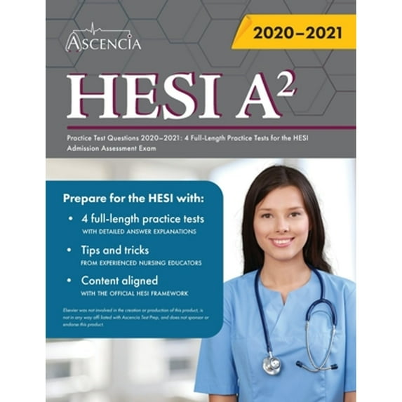 Pre-Owned HESI A2 Practice Test Questions Book: 4 Full-Length Practice Tests for the HESI Admission Assessment Exam (Paperback) 1635307724 9781635307726