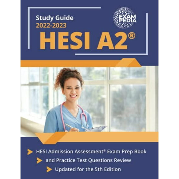 Pre-Owned HESI A2 Study Guide 2022-2023: HESI Admission Assessment Exam Prep Book and Practice Test Questions Review: [Updated for the 5th Edition], 9781637756201, 1637756208, Paperback,