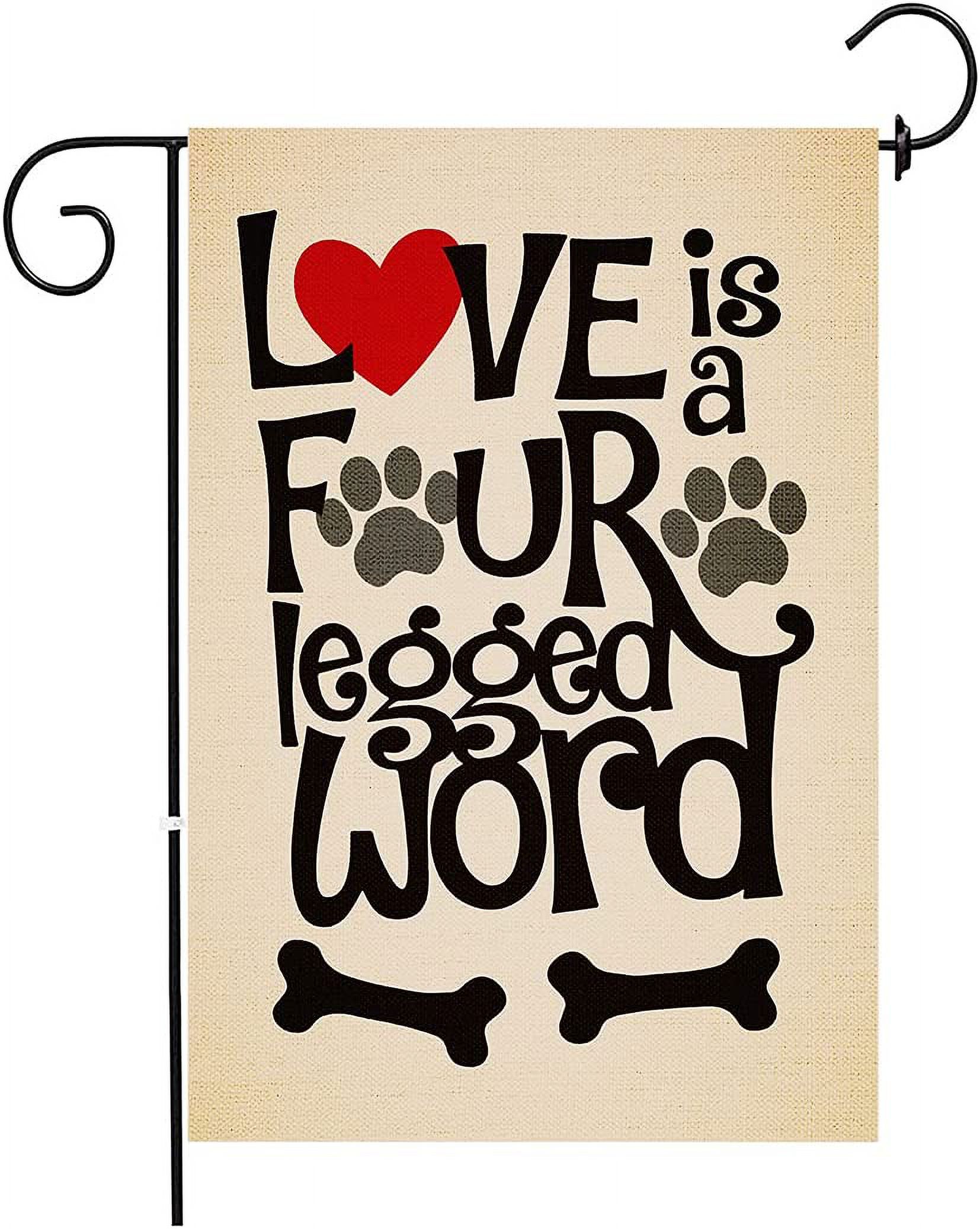 HGUAN Dog Quote Garden Flag Vertical Love is a Four Legged World, Bones