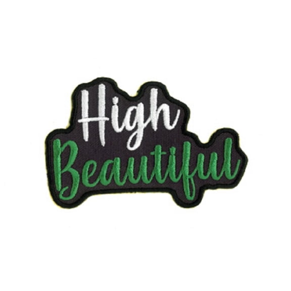 HIGH BEAUTIFUL PATCH - "High Beautiful" Art By Matt Stewart Embroidered Artwork Iron-On / Sew-On PATCH - 3.5" x 2.125"