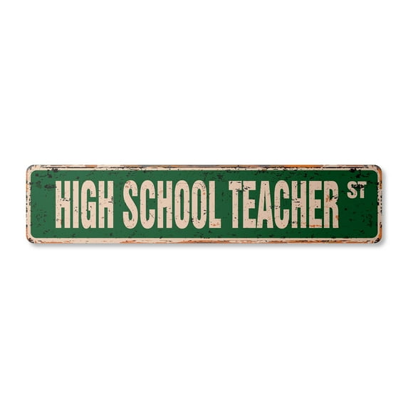 HIGH SCHOOL TEACHER Vintage Aluminum Street Sign chemistry algebra ruler ninth tenth rustic metal tin | Indoor/Outdoor | 30" Wide
