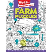 HIGHLIGHTS FOR CHILDREN Farm Puzzles: Ultimate Farm Picture Puzzle Book with over 1,200 Objects to Seek and Find, Farm-Themed Activity Book for Kids 6 and Older (Paperback)