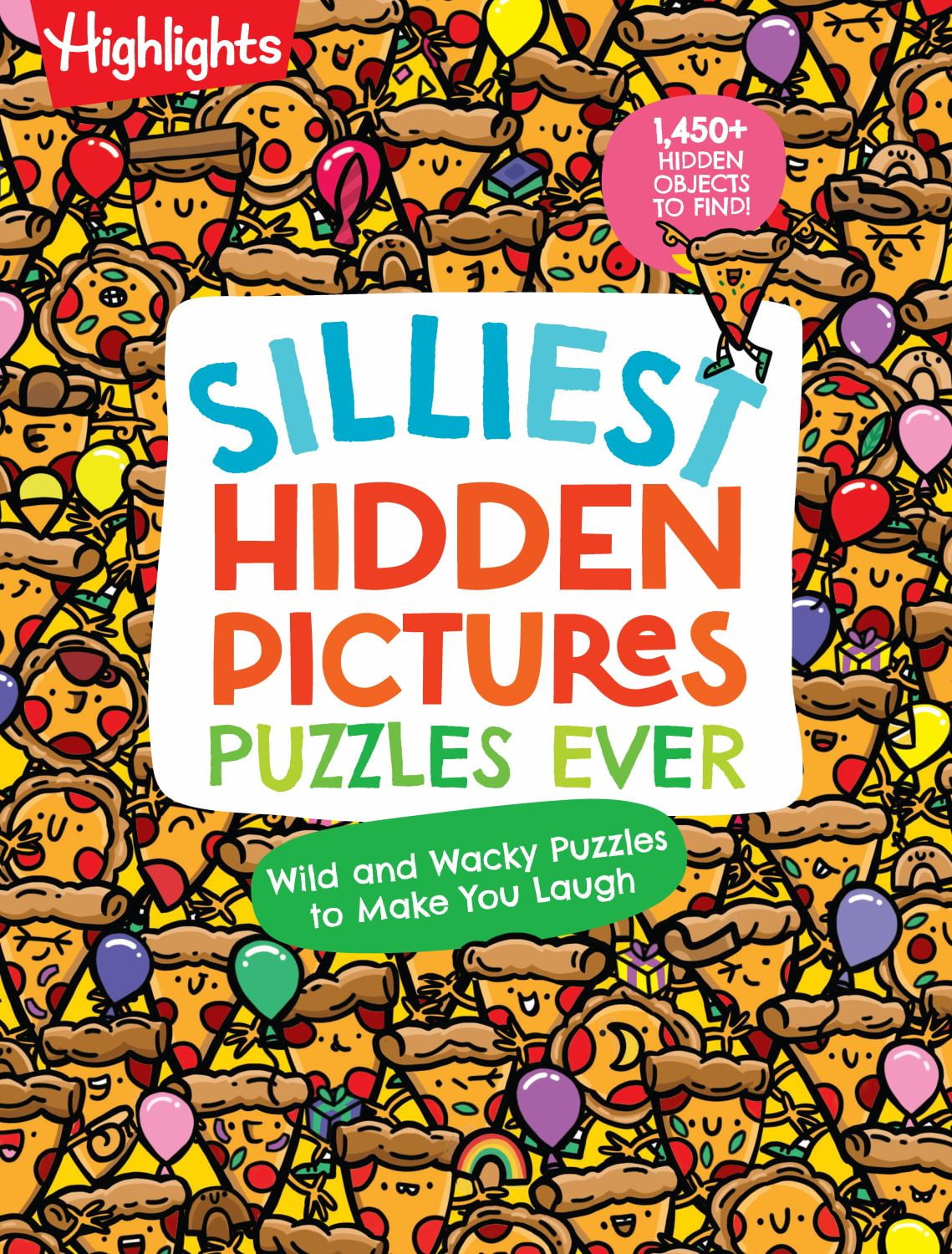 Silliest Hidden Pictures Puzzles Ever: Search-And-Find Book for Kids 6 ...