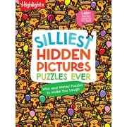 Silliest Hidden Pictures Puzzles Ever Search-And-Find Book for Kids 6 and up with over 1,000 Hidden Objects, Road Trip Games, Silly Jokes and Riddles for Hours of Fun Paperback