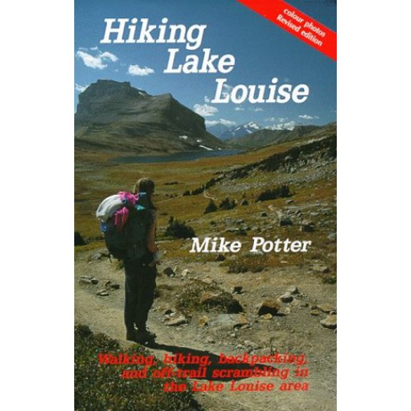 Pre-Owned Hiking Lake Louise (Paperback) 096944382X 9780969443827