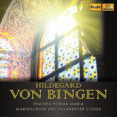 HILDEGARD VON BINGEN FEMINA FORMA MARIA
