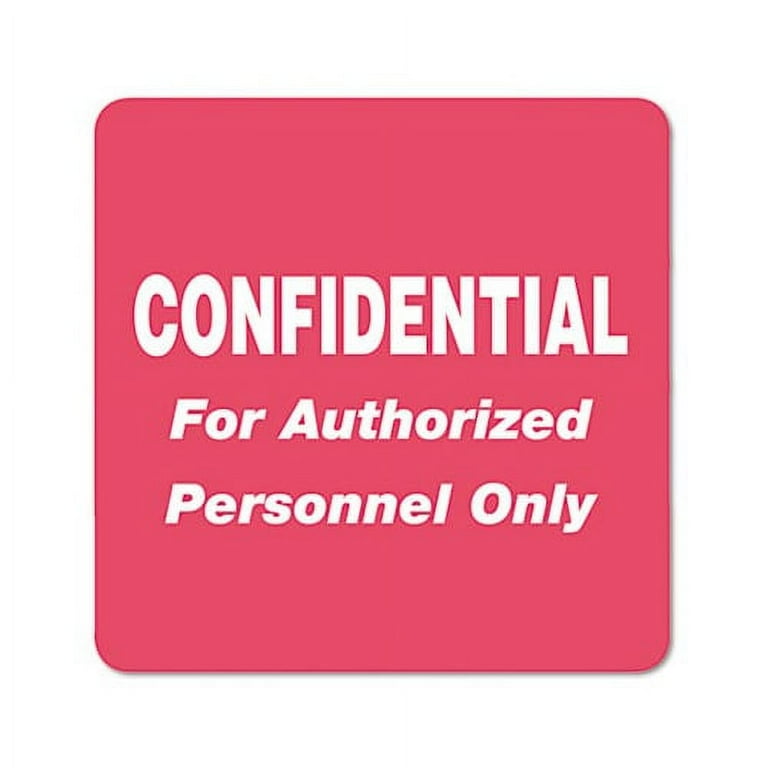 HIPAA Labels, CONFIDENTIAL For Authorized Personnel Only, 2 x 2, Red, 500/Roll HIPAA Labels, CONFIDENTIAL For Authorized Personnel Only, 2 x 2, Red, 500/Roll