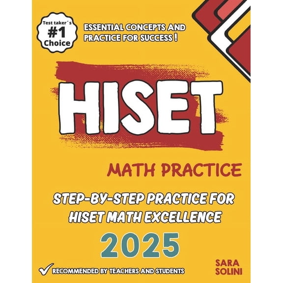 HISET Math Practice: Step-by-Step Practice for HISET Math Excellence, (Paperback)