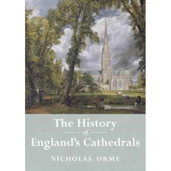 HISTORY OF ENGLANDS CATHEDRALS